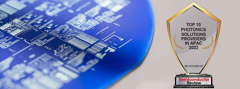 Top 10 Photonics Solutions Companies in Apac - 2022 