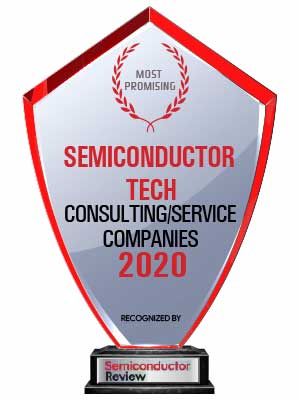 Top 10 Semiconductor Tech Consulting/Service Companies - 2020